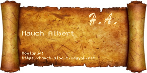Hauch Albert névjegykártya